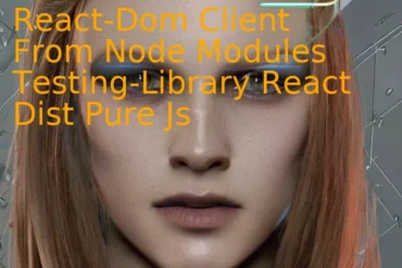 Cannot Find Module React-Dom Client From Node Modules Testing-Library React Dist Pure Js